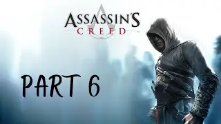 Assassin's Creed w/Mods - Part 6