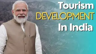How to Develop tourism in India | Essay on tourism in india | Development of tourism in india