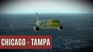 X-Plane 11 | A320 Spirit Airlines | Chicago [KORD] - Tampa [KTPA] | FULL FLIGHT HD