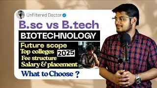 Bsc vs Btech Biotechnology course details 2025 ✅|| Biotechnology course #unfiltereddoctor #biotech 