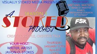 A Stoked Podcast, Epi. 83: Michael Watson