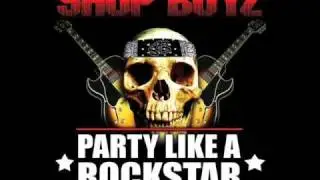 Shop Boyz ft Lil Jon - Party Like a Rockstar (Remix)