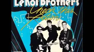 LeRoi Brothers - Check This Action - 1983