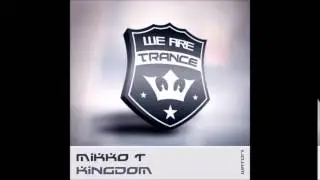 Mikko T - Kingdom