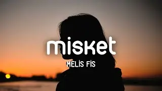 Melis Fis - Misket (Lyrics/S&ouml;zleri) #021 🔺Vurun kaşıkları benimki geliyor