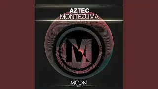 Montezuma (Radio Edit)