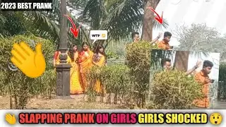 SLAPPING PRANK ON CUTE GIRLS | THE BONG SQUAD | 2023 BEST PRANK