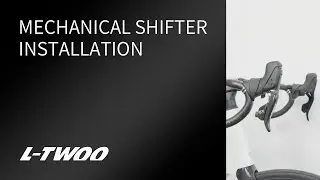 LTWOO Mechanical Shifter   Installation