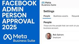 Meta Business Facebook Admin Approval 2025