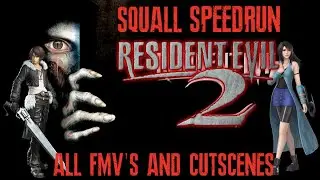 Resident Evil 2 (1998) Squall Speedrun / ALL CUTSCENES & FMV'S / SPEEDRUN GAMEPLAY