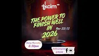 The Power To Finish Well in 2026 Upper Room TV. (by tkcim.org)