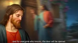 Luke [11:5-13] Perseverance in Prayer