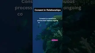 Consent in Relationships ✋ Understanding Boundaries #Relationships #ConsentEducation #Respect