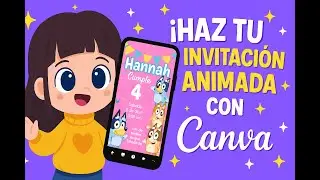 Invitaci&oacute;n Animada de Bluey en Canva [F&aacute;cil y R&aacute;pido] | Tutorial Paso a Paso