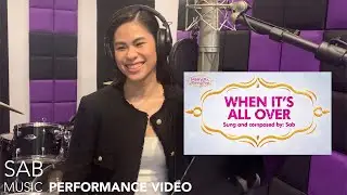 SAB Music | When It's All Over | In-Studio #MMMY #SAB #officialSABmusic #MarryMeMarryYou #camdrei