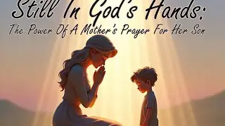 Still In God's Hands 