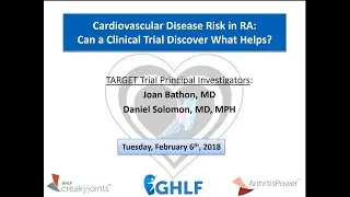 Cardiovascular Disease Risk In RA  Can A Clinical Trial Discover What Helps - Webinar