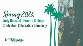 2p.m. | USF Judy Genshaft Honors College Spring 2025 Graduation Celebration