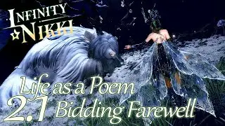 Infinity Nikki: Life as a Poem Season 2.1 - Bidding Farewell