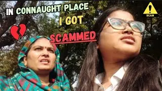 I GOT SCAMMED 😥 IN CANNAUGHT PLACE |  @ManshiParjapat| #beawareofscammers #scam #banglasahib#krishna