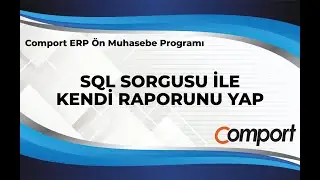 &Ouml;n Muhasebe Sorgular Mod&uuml;l&uuml; İle SQL Dilini Kullanarak İstediğiniz Raporu Kendiniz Oluşturabilirsiniz