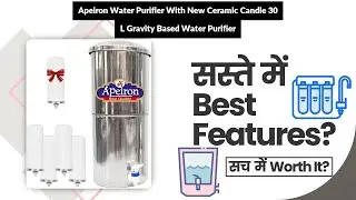 Apeiron Water Purifier With New Ceramic Candle 30 L Gravity Based Water Purifier Review in Hindi |