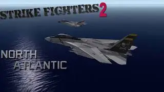 Strike Fighters 2 North Atlantic Theme