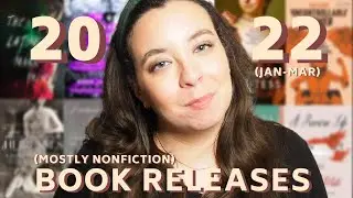 (MORE) EXCITING 2022 BOOK RELEASES 📚 | a whole lotta nonfiction