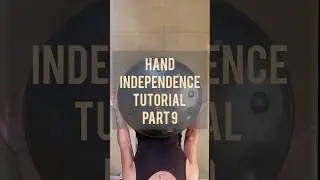 Handpan Tutorial for hand independence part 9 #handpan #handpantutorial #handpanclass #shorts