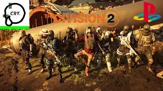 The Division 2 - Operation Iron Horse Final Boss (2nd PS4 Completion)