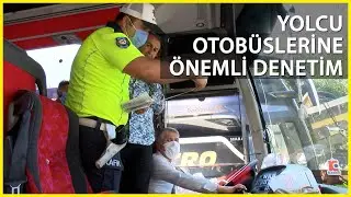 15 Temmuz Demokrasi Otogarı'nda Emniyet Kemeri ve Takograf Denetimi