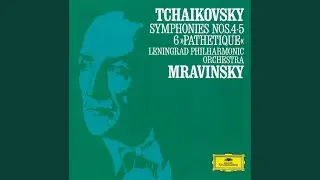 Tchaikovsky: Symphony No. 6 in B Minor, Op. 74 