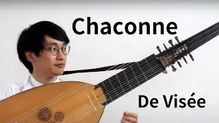 Chaconne en la mineur / Robert de Visée【Mikiya Kaisho #theorbo】