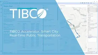 TIBCO Accelerator: Smart City - Real-Time Public Transportation