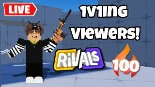 Roblox Rivals Live 1v1ing Viewers!!!