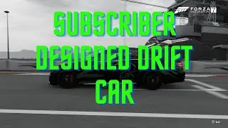 Forza Motorsport 7 | Custom Car From My Subscriber!!