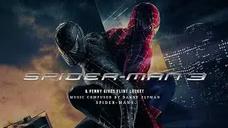 06. Penny Gives Flint Locket / Spider-Man 3