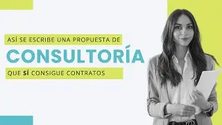 Preparación de la propuesta de consultoría