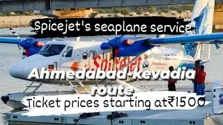 Launch of Spicejet's seaplane service  in India.Seaplane in India, Saradar sarovar dam seaplane serv