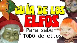Guía de los ELFOS 🧝 Para saber todo de ellos 🧝‍♀️
