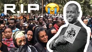 #ነፃነት_ወርቅነህ_የቀብር ስነስርአት(nesanet werkenhe)ye kebre senesereate 
