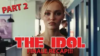 &lsquo;The Idol&rsquo; Season 1 Episode 5 FINALE Recap! (Part 2)