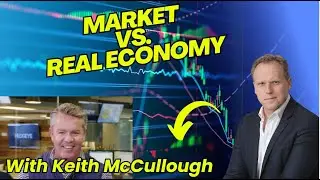 MARKETS vs REAL ECONOMY
