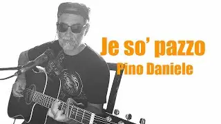 Je so' pazzo   Pino Daniele. Cover acustica di Massimo Allegri