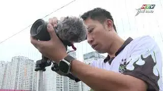 Gặp gỡ VĐV bóng đá nghệ thuật top 16 thế giới và nghe kể chuyện cổ vũ bóng đá ở châu Âu
