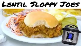 Instant Pot Lentil Sloppy Joes