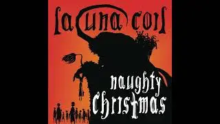 Lacuna Coil - Naughty Christmas