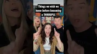 Becoming a Throuple #polyamory #triads #throuple #poly #campthrouple