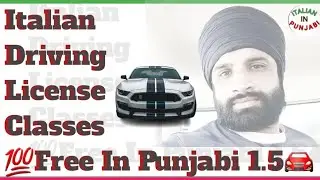 Italian🇮🇹Driving Licence Classes In Italian/Punjabi language #drivinglessons #italiandrivinglicence
