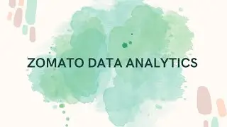 ZOMATO DATA ANALYTICS